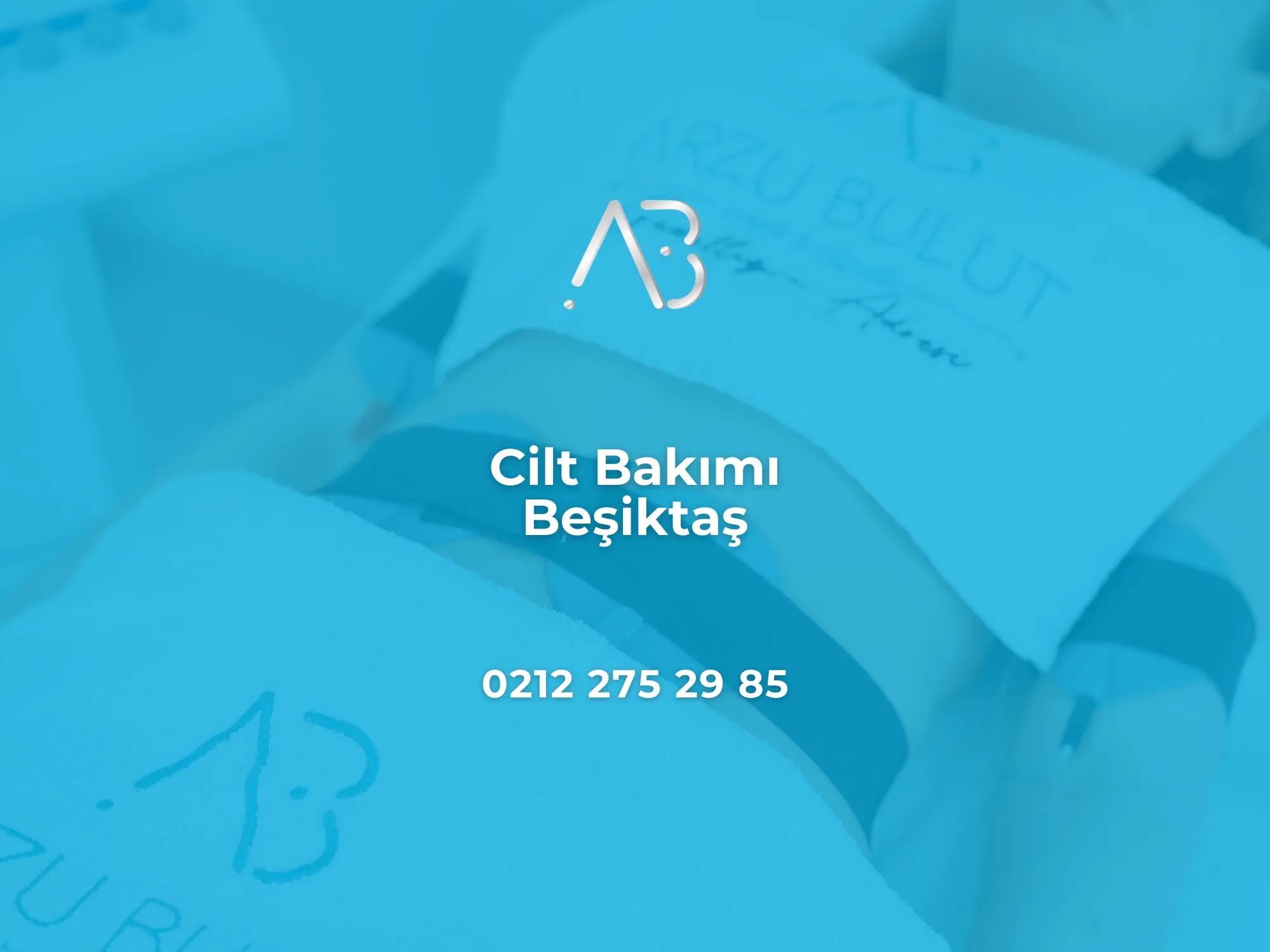 Cilt Bakımı Beşiktaş