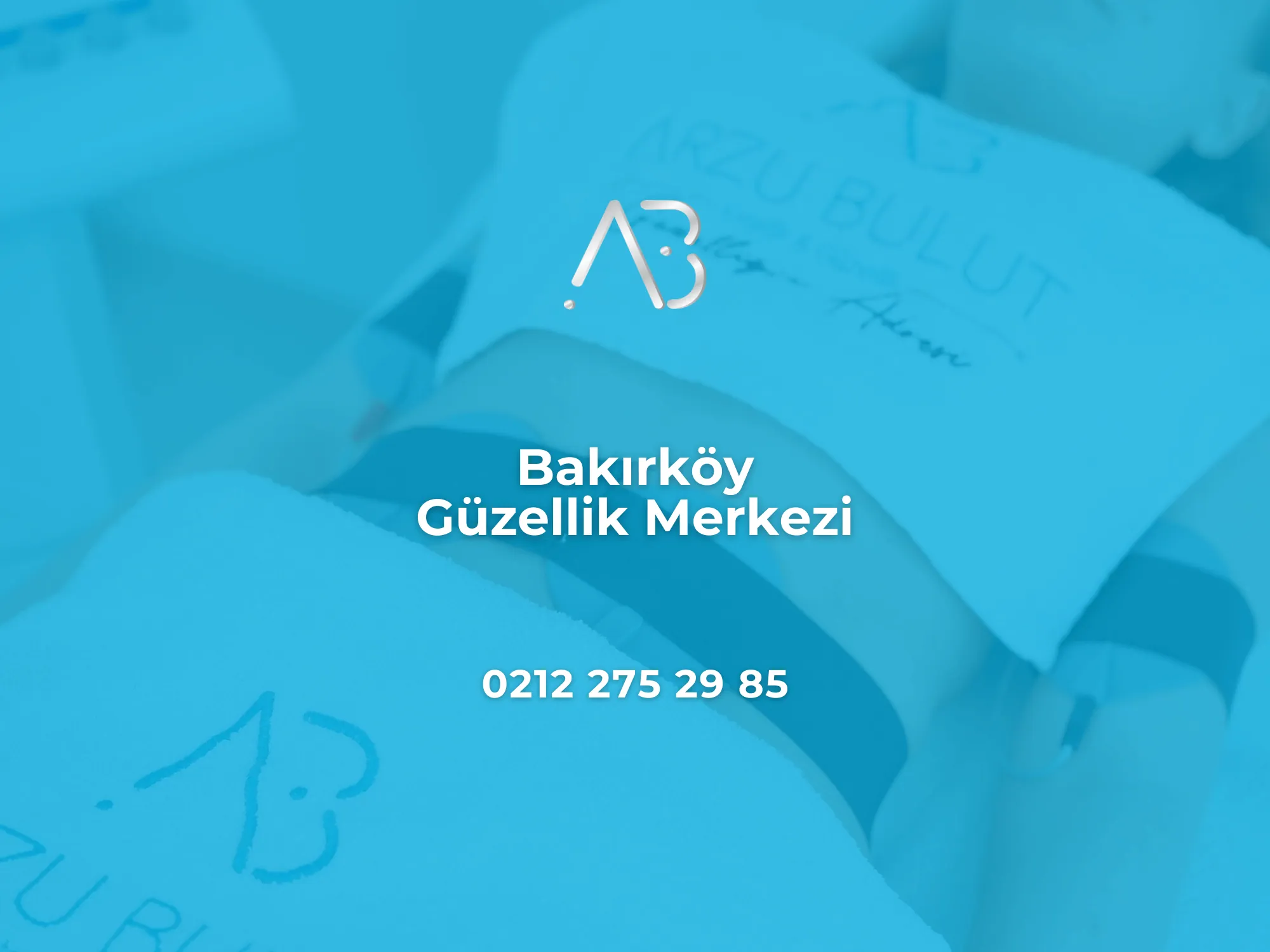 Bakırköy Güzellik Merkez