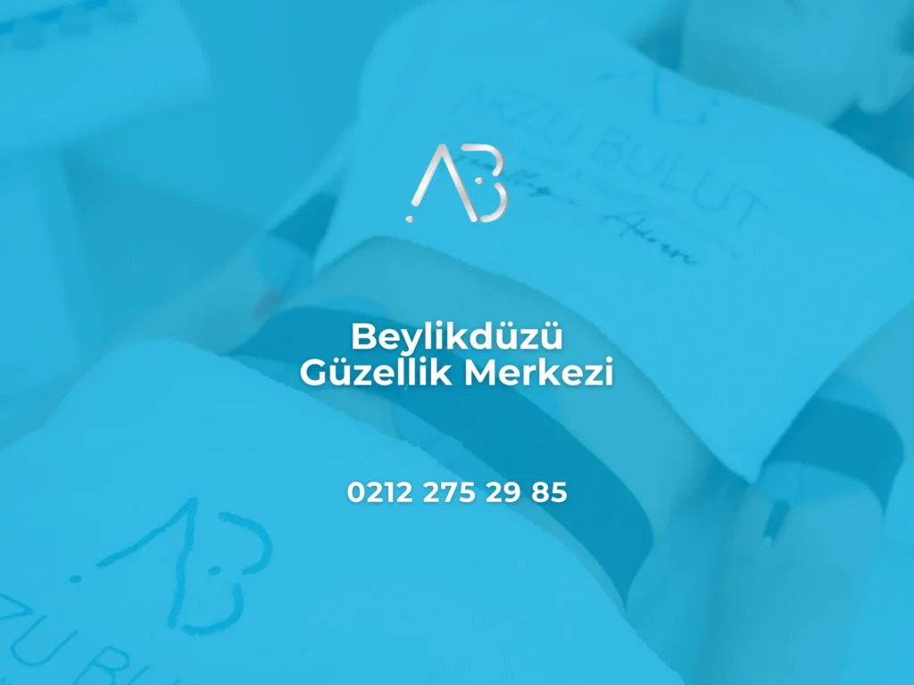 Beylikdüzü Güzellik Merkezi