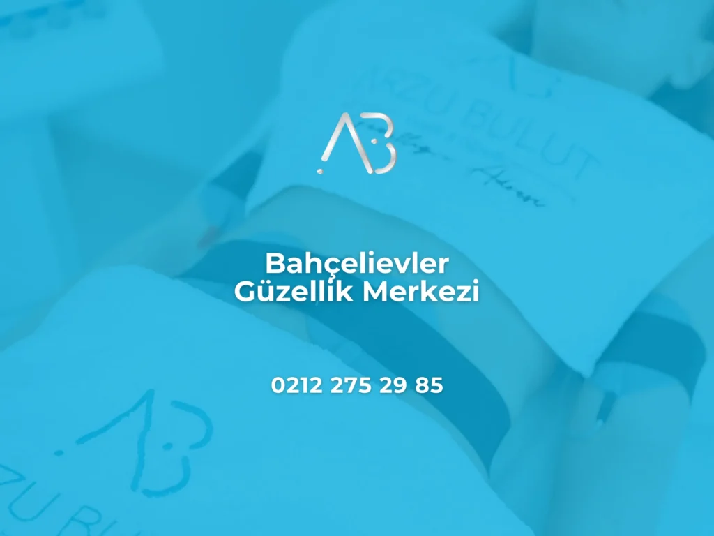 Bahçelievler Güzellik Merkezi